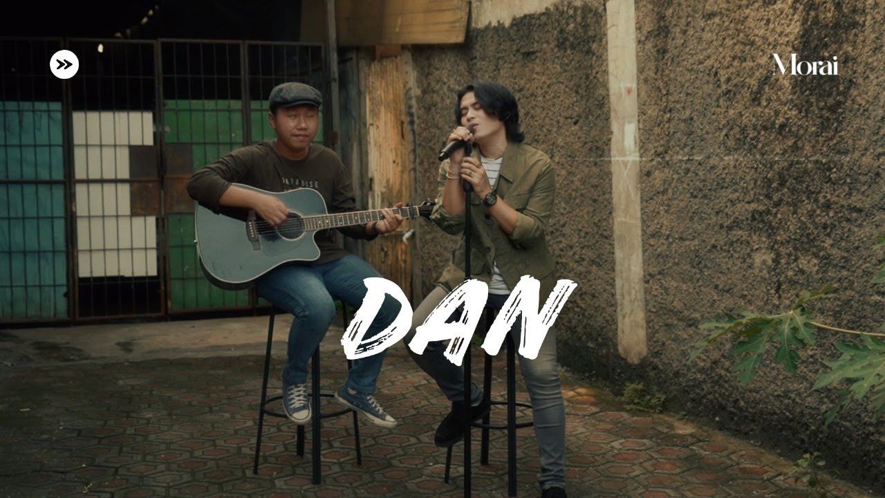Dan - Sheila on 7 | Cover By Morai ft. Hendra