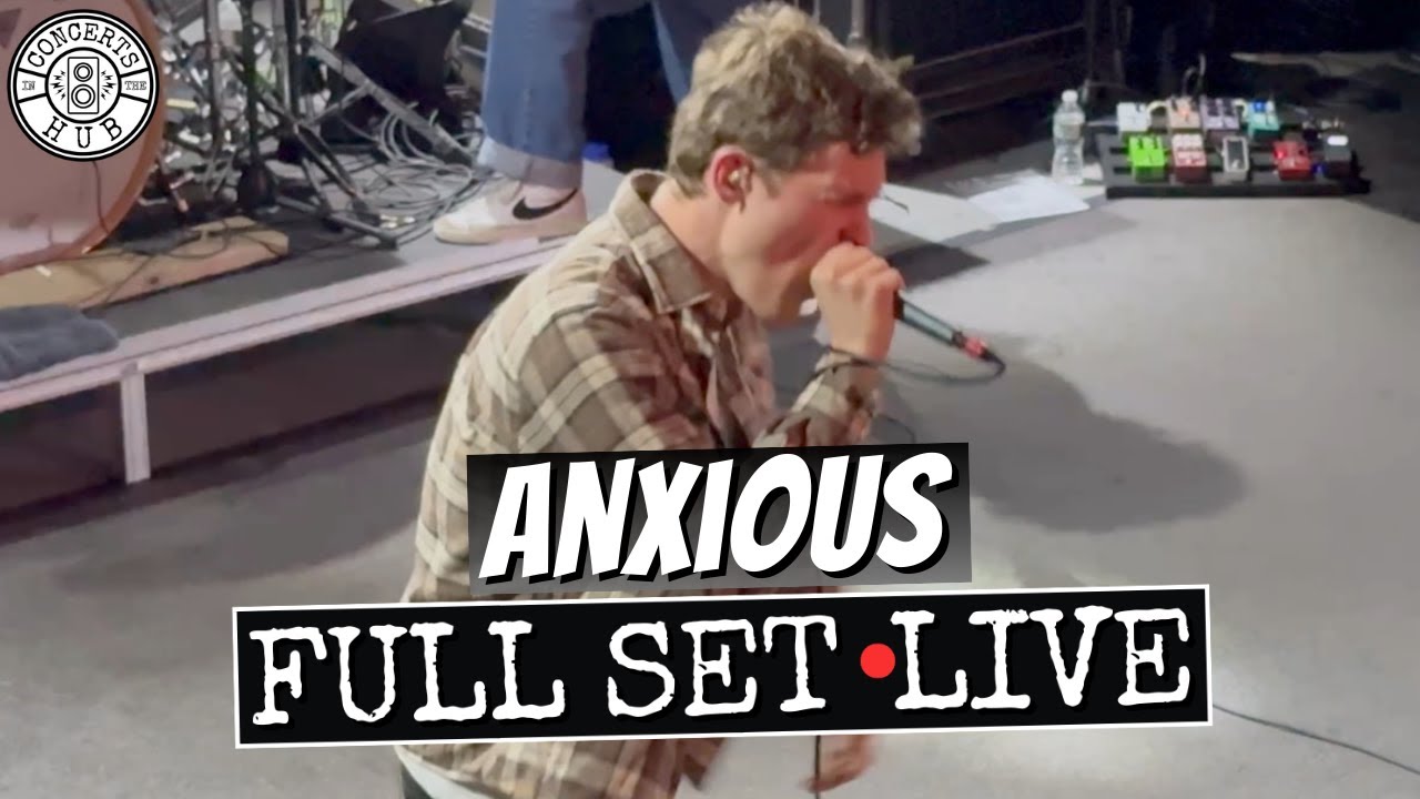 Anxious Full Set LIVE