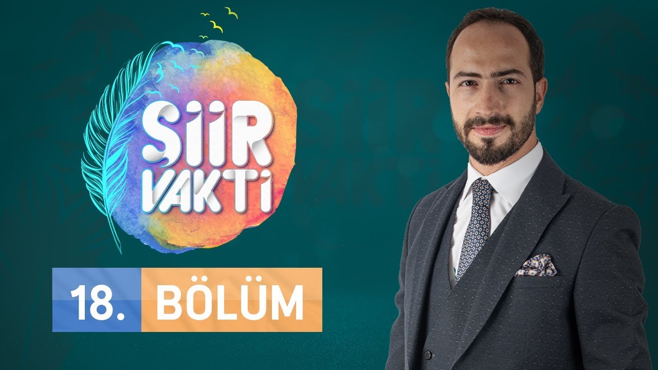 Bülent Parlak - Şiir Vakti 18.Bölüm