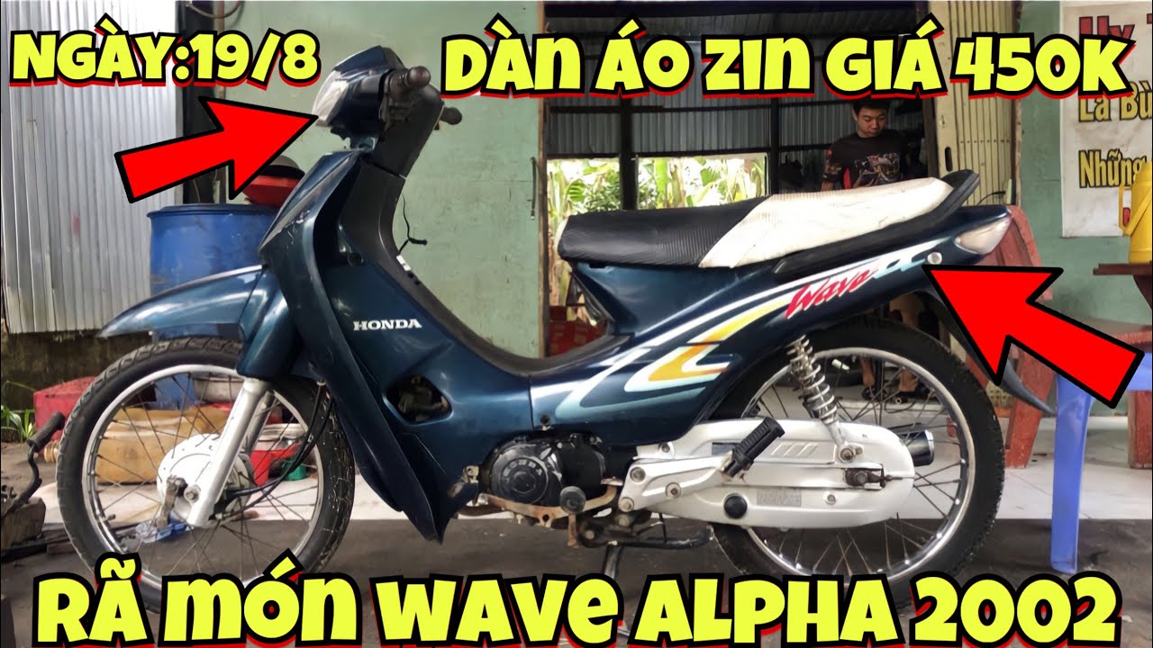 Dàn áo zin giá 450k rã món wave alpha 2002 - liên hệ sđt:0793985889