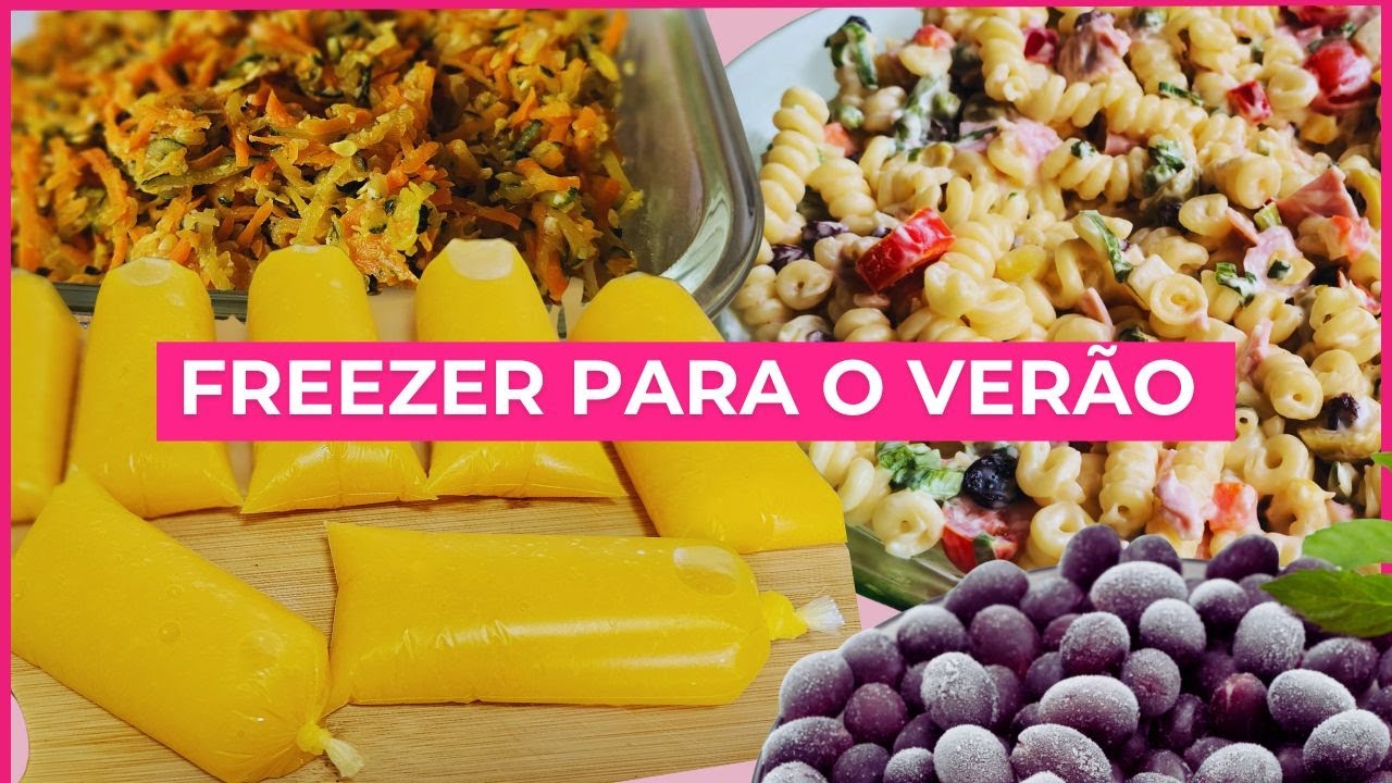 FREEZER ABASTECIDO PARA O VERÃO | Preparos para dias mais quentes