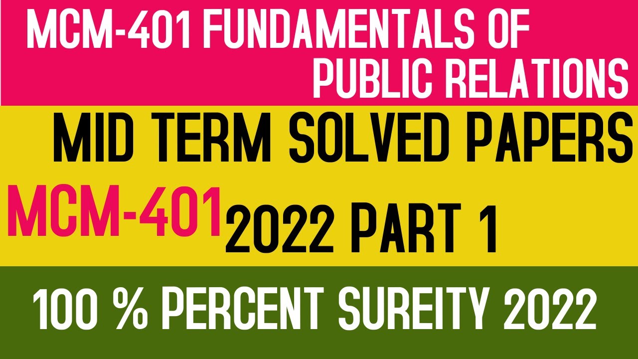 MCM 401 MID TERM SOLVED PAST PAPER FOR 2022 100 PERCENT SURE | MCM401 MIDTERM PAPERS SOLVED | PART 1