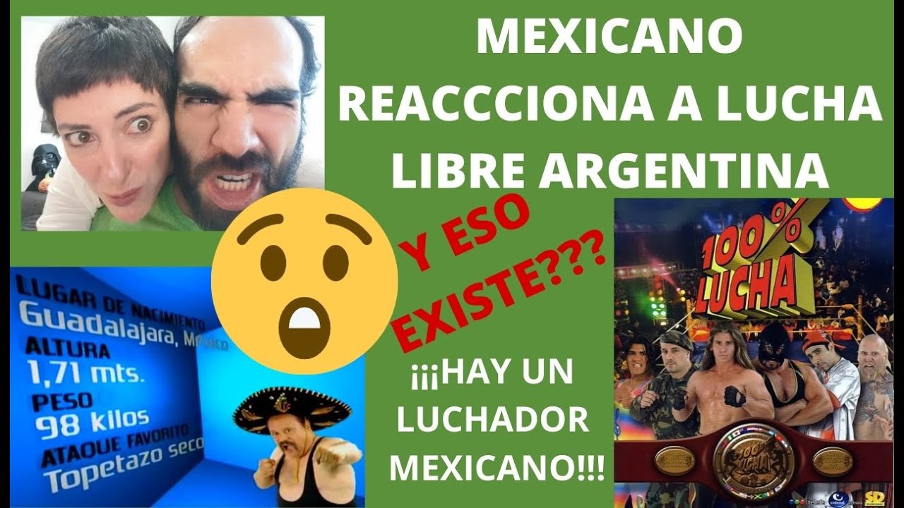 MEXICANO REACCIONA A LUCHA LIBRE ARGENTINA