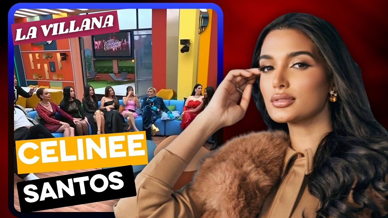 Celinee Santos entra a La Casa de los Famosos y convierte su pol&eacute;mica en estrategia internacional