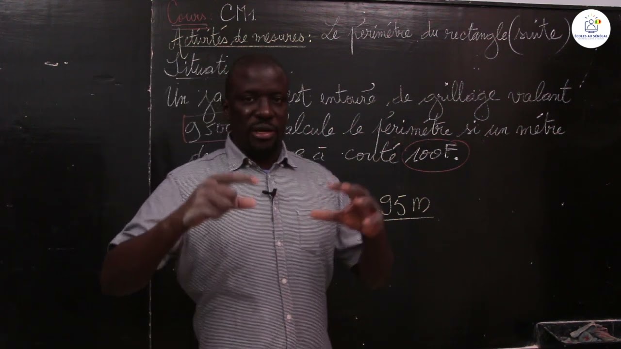 Cours - CM1- Mathématiques: Activités de mesures / Le périmètre du rectangle / Suite /M. Gassama