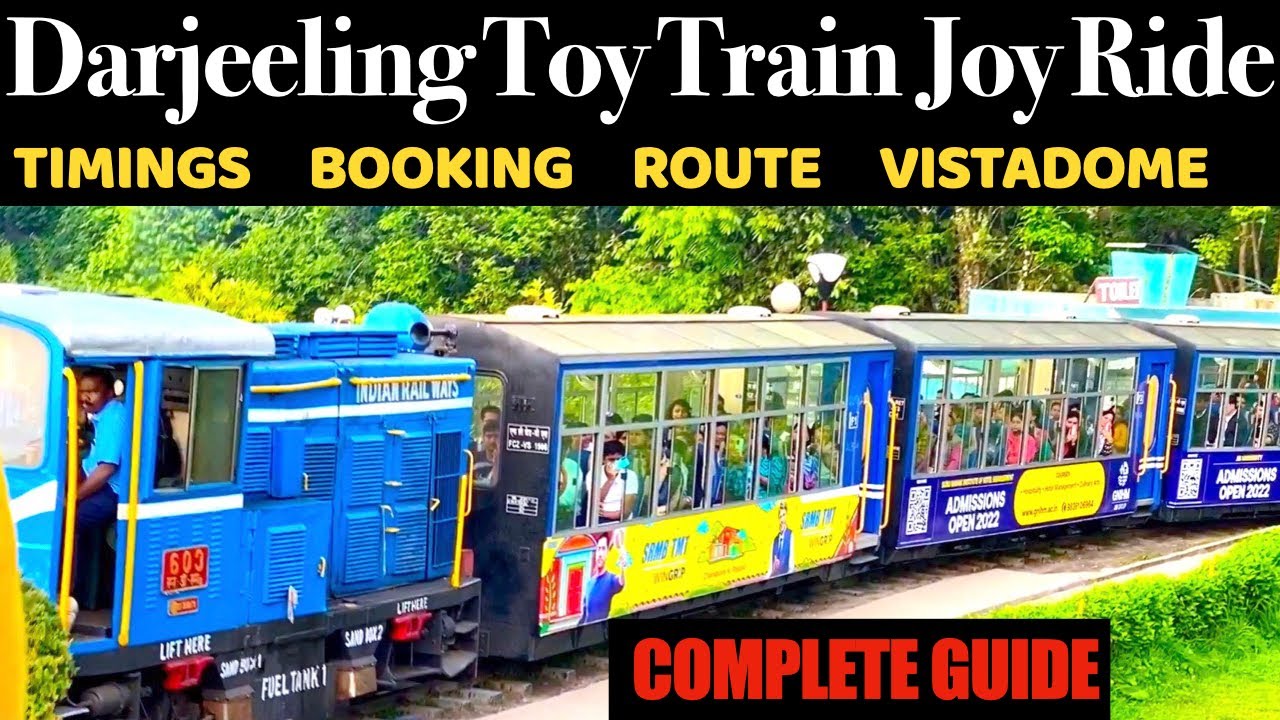 Darjeeling Toy Train Full Details  | Ticket Price, Train Timing Toy Train Joy Ride Timing Darjeeling
