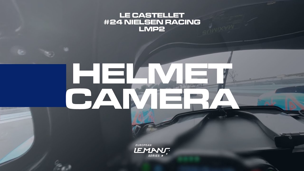 Helmet camera onboard Nielsen Racing #24 (Oreca 07-Gibson)  | 4 Hours of Le Castellet 2022 | ELMS