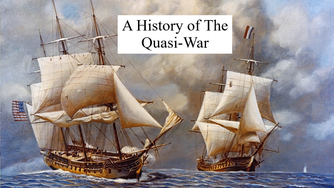 A History of The Quasi-War