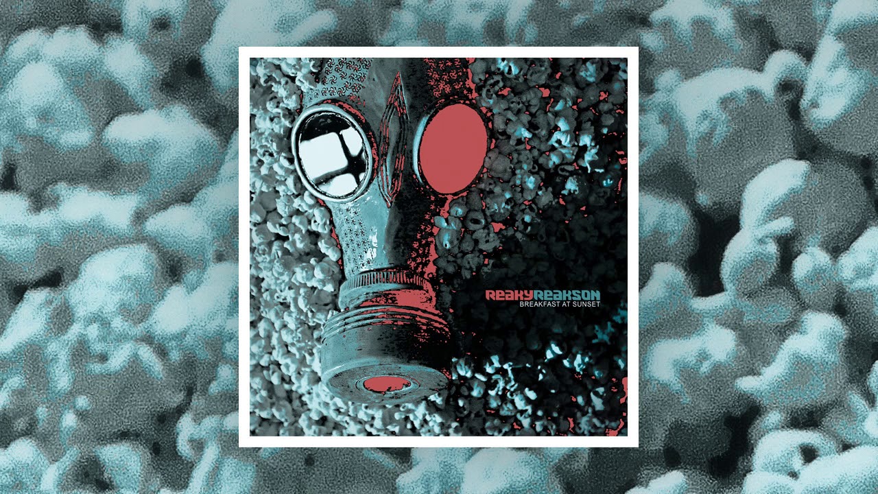 Reaky Reakson - Comfortably Absent