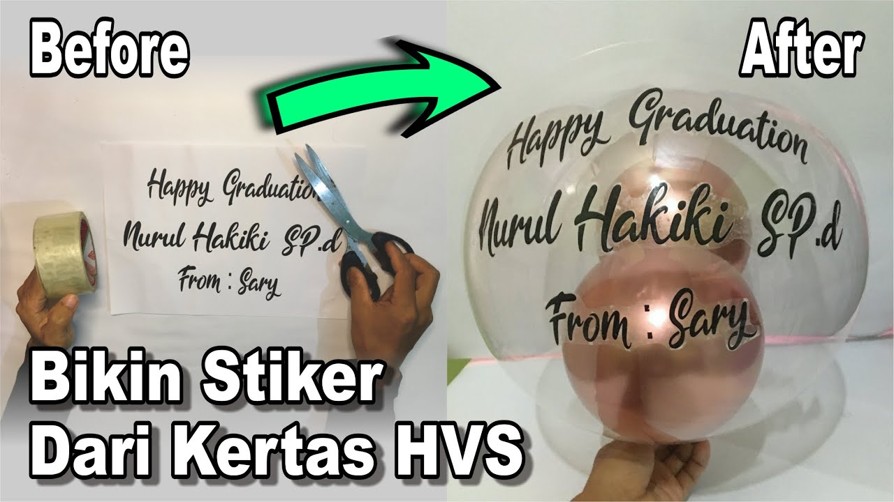 Wow ! Kertas Hvs Jadi Stiker Untuk Buket Balon | Hvs Paper Becomes a Sticker
