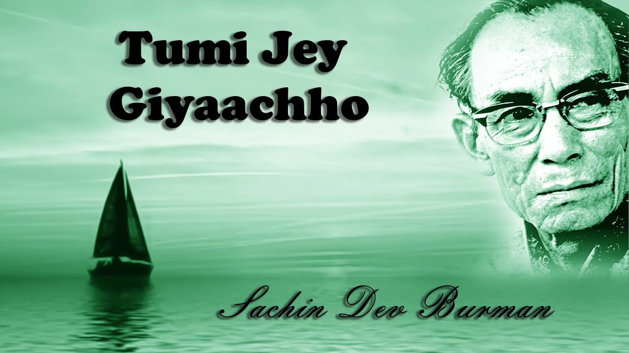 Tumi Jey Giyaachho | Sachin Dev Burman Hit | S.D. Burman