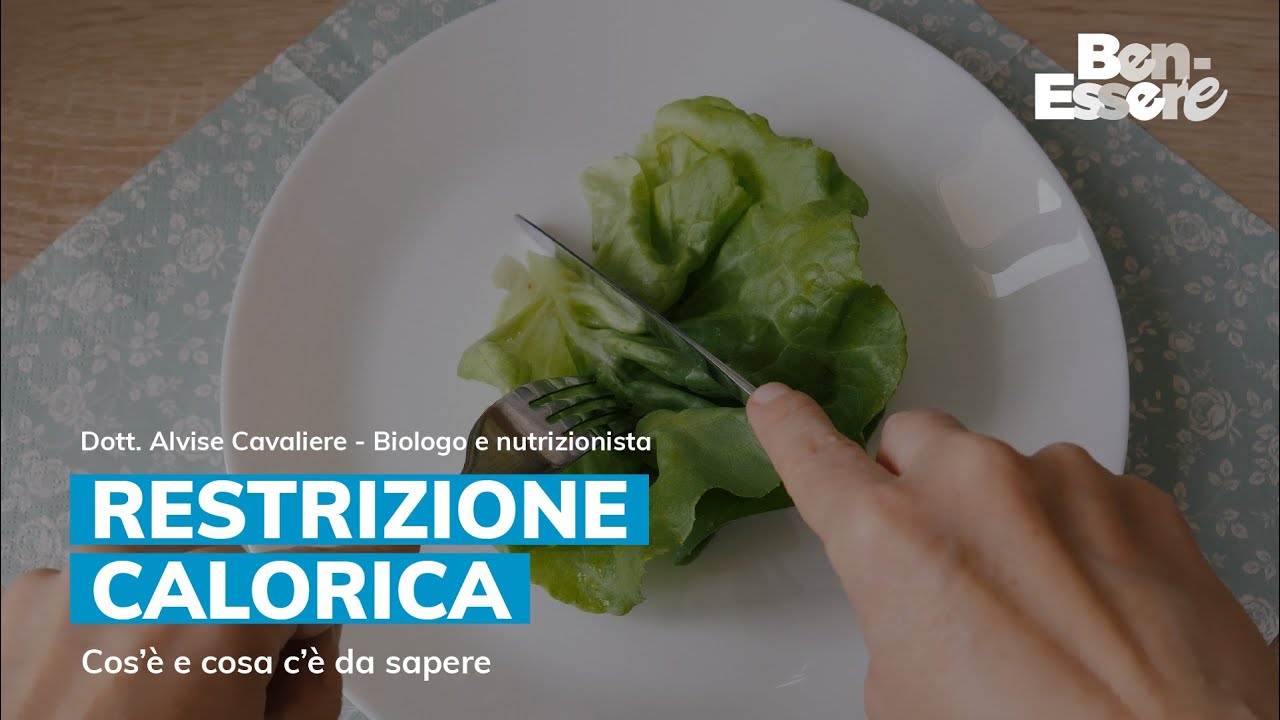 RESTRIZIONE CALORICA: COS'È E COSA C'È DA SAPERE
