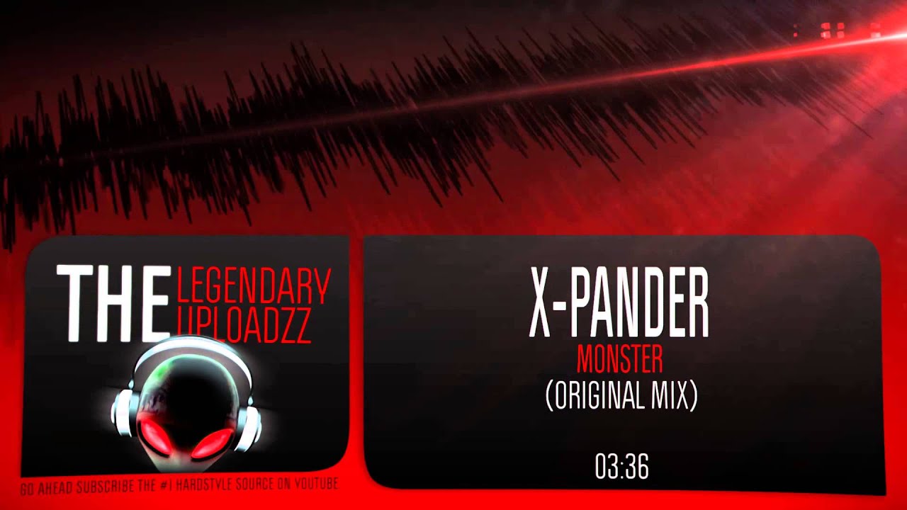 X-Pander - Monster [FULL HQ + HD]