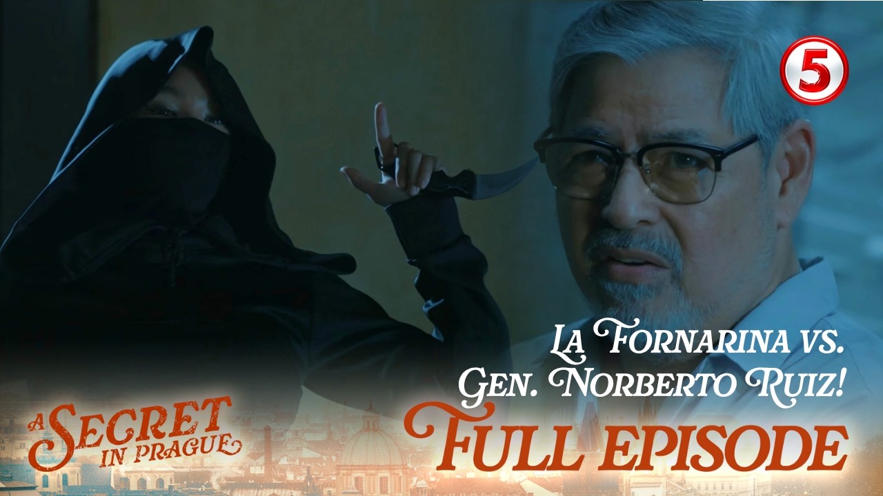 A Secret In Prague | Full Episode 36 | June 15, 2026 | Gen. Norberto, nakaharap na si La Fornarina!