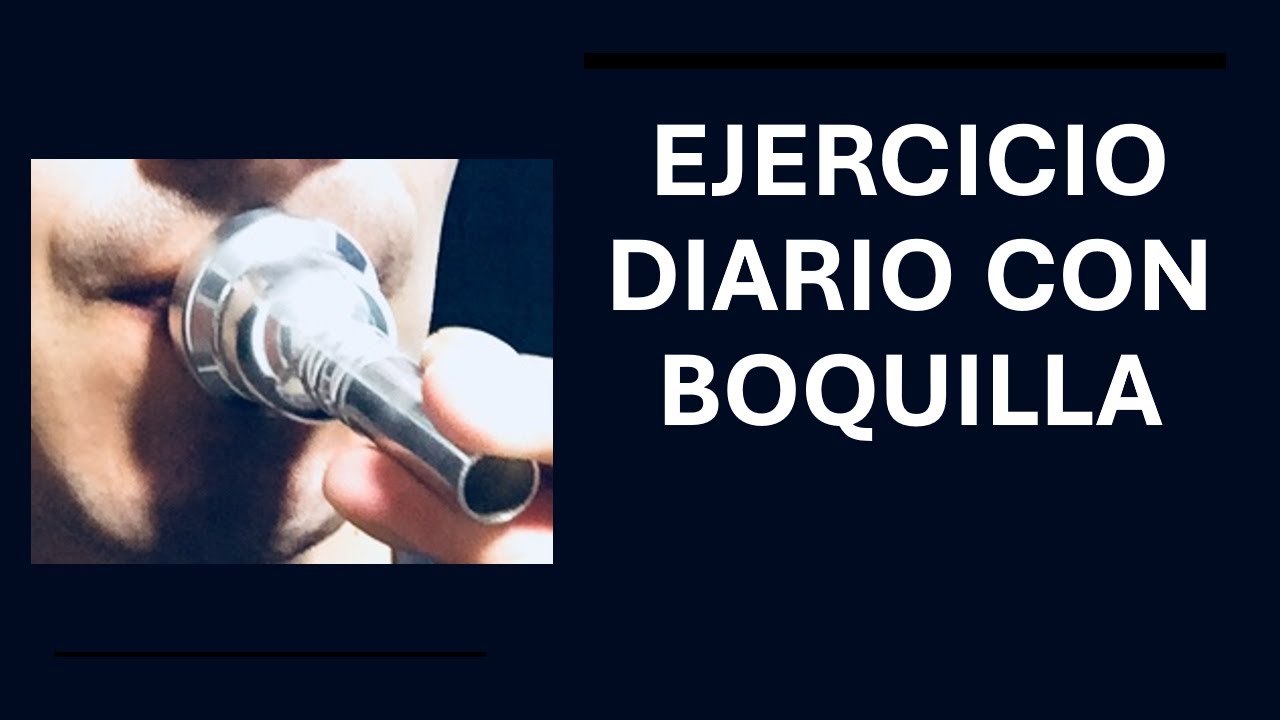 EJERCICIO DIARIO CON  BOQUILLA PARA TROMBÓN                                #Trombontecnica#buzzing