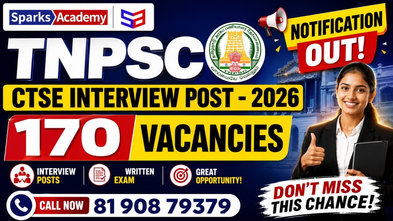 TNPSC CTSE INTERVIEW POST 2026 | NOTIFICATION OUT | 170 VACANCIES | Complete Details