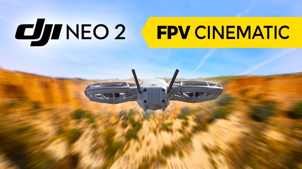 DJI Neo 2 FPV Cinematic | Ayúdale a optimizar sus capacidades