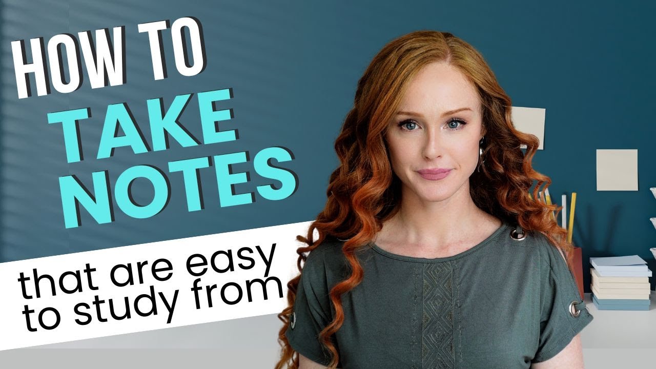 How to take notes that are easy to study from