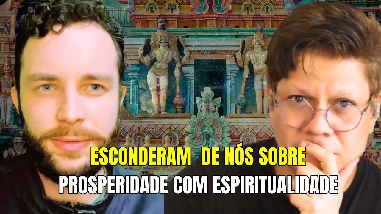 Prosperidade e Espiritualidade a combinação que não te contaram com Yuri Levi