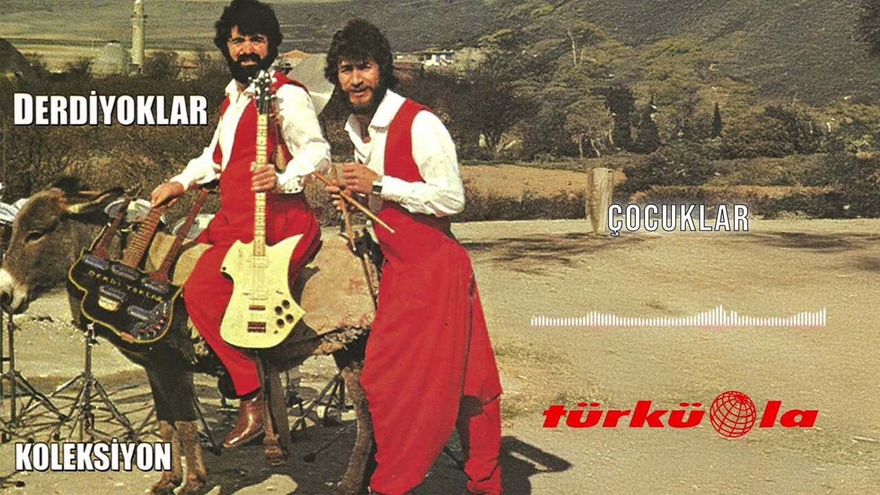 Derdiyoklar İkilisi - Çocuklar