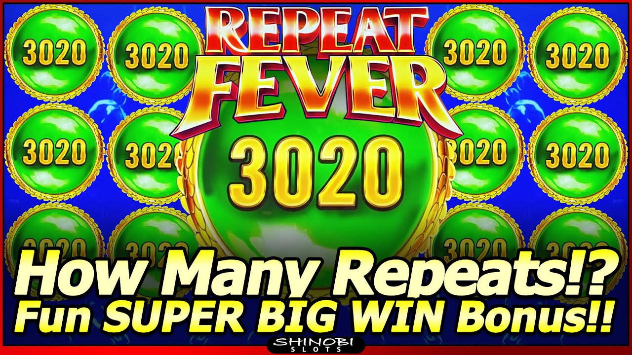 Repeat Fever Slot Machine - SUPER BIG WIN Bonus Feature in Dragon Hearts! How Many Repeat Wins Land?