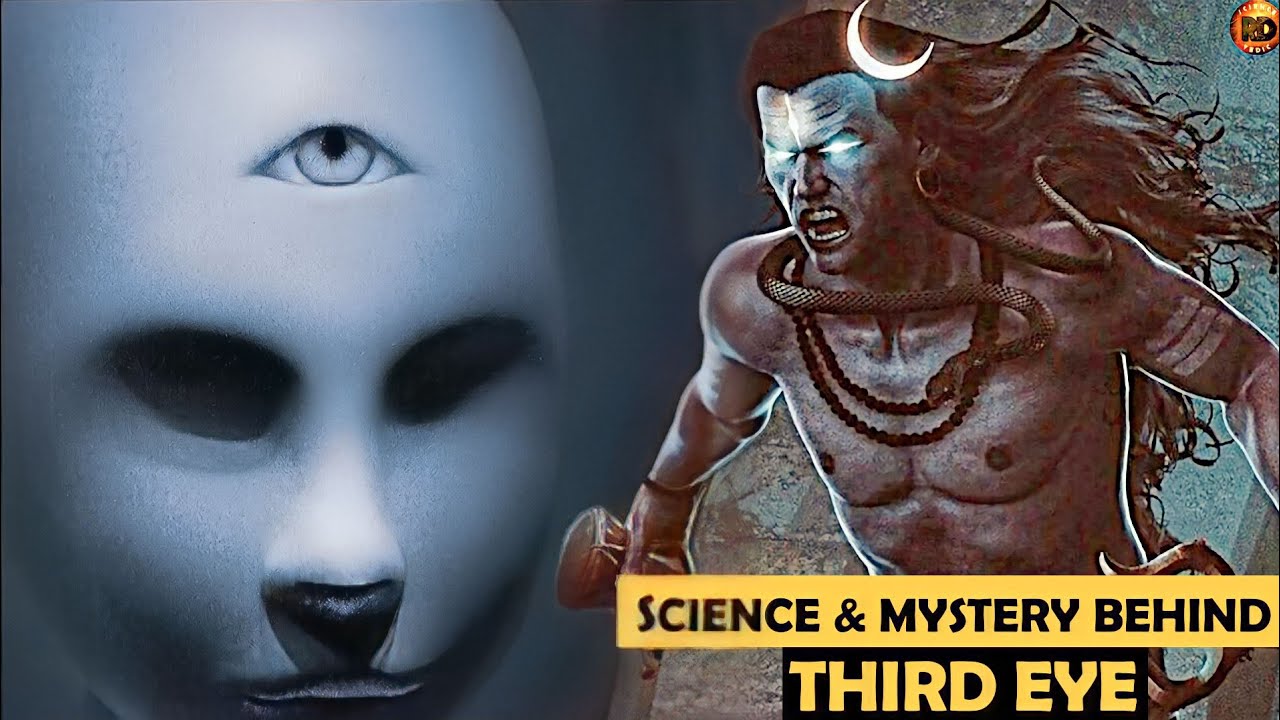 विज्ञान को चुनौती दे रहा भगवान शिव का तीसरा नेत्र | तीसरे नेत्र  का संपूर्ण ज्ञान |