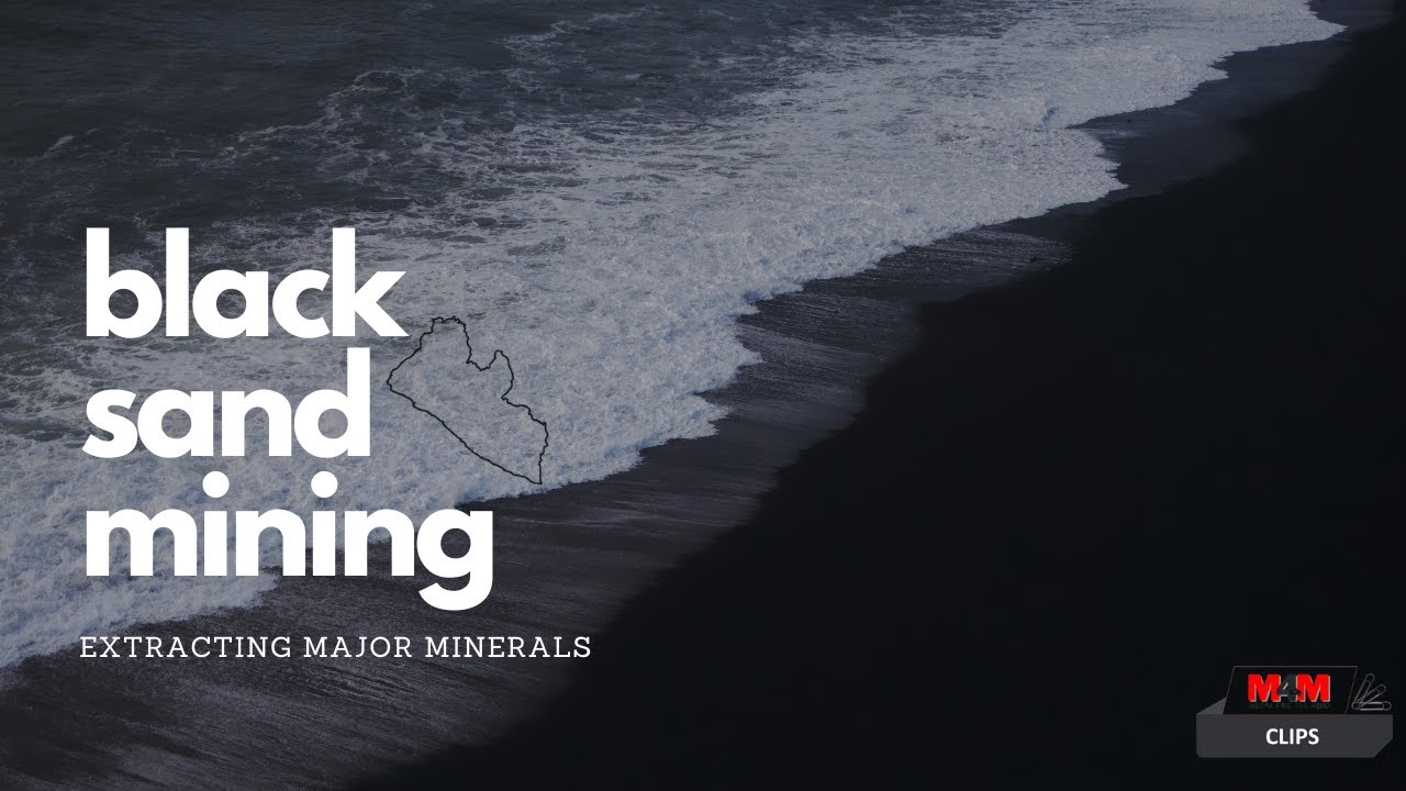 Black Sand Mining - Extracting Minerals