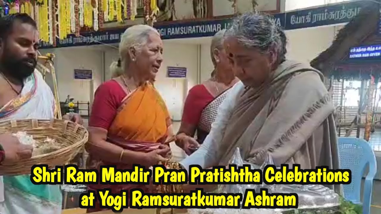 Shri Ram Mandir Pran Pratishtha Celebrations at Tiruvannamalai Yogi Ramsuratkumar Ashram