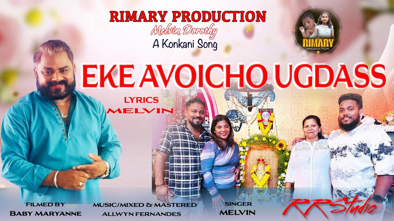 New Konkani Song 2025 || EKE AVOICHO UGDASS || MELWIN