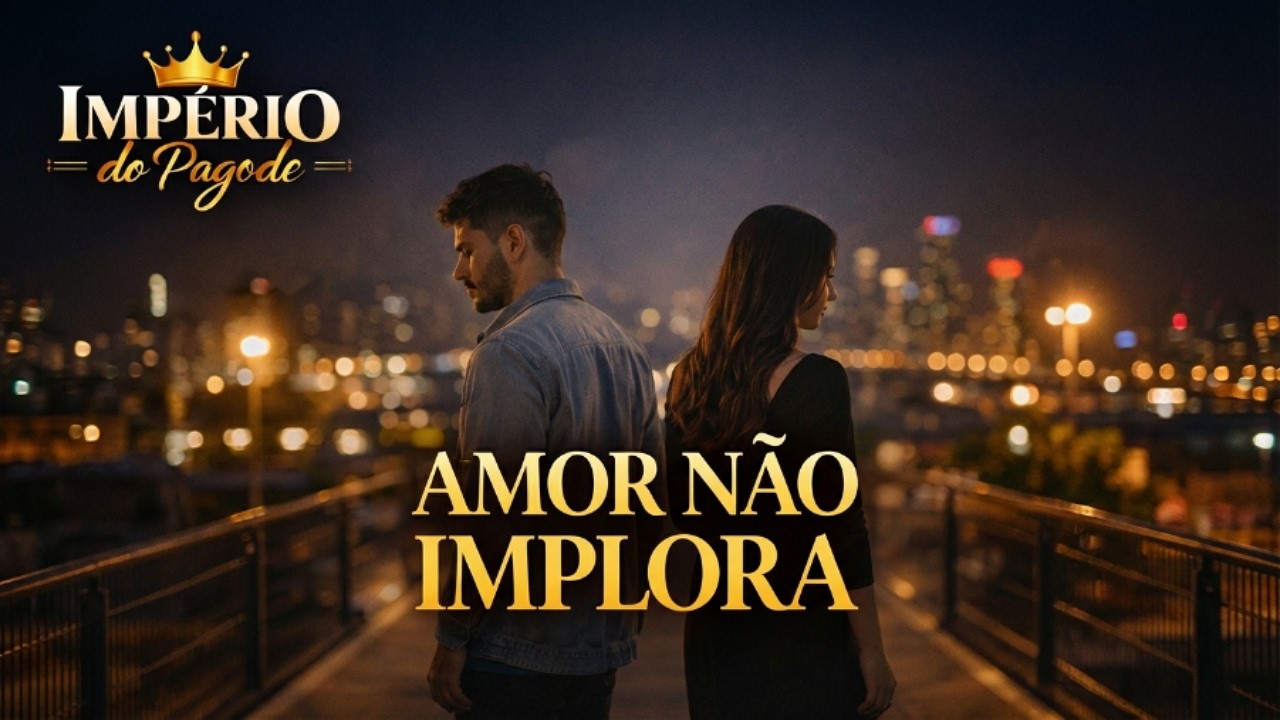 Amor n&atilde;o implora | pagode | musica oficial
