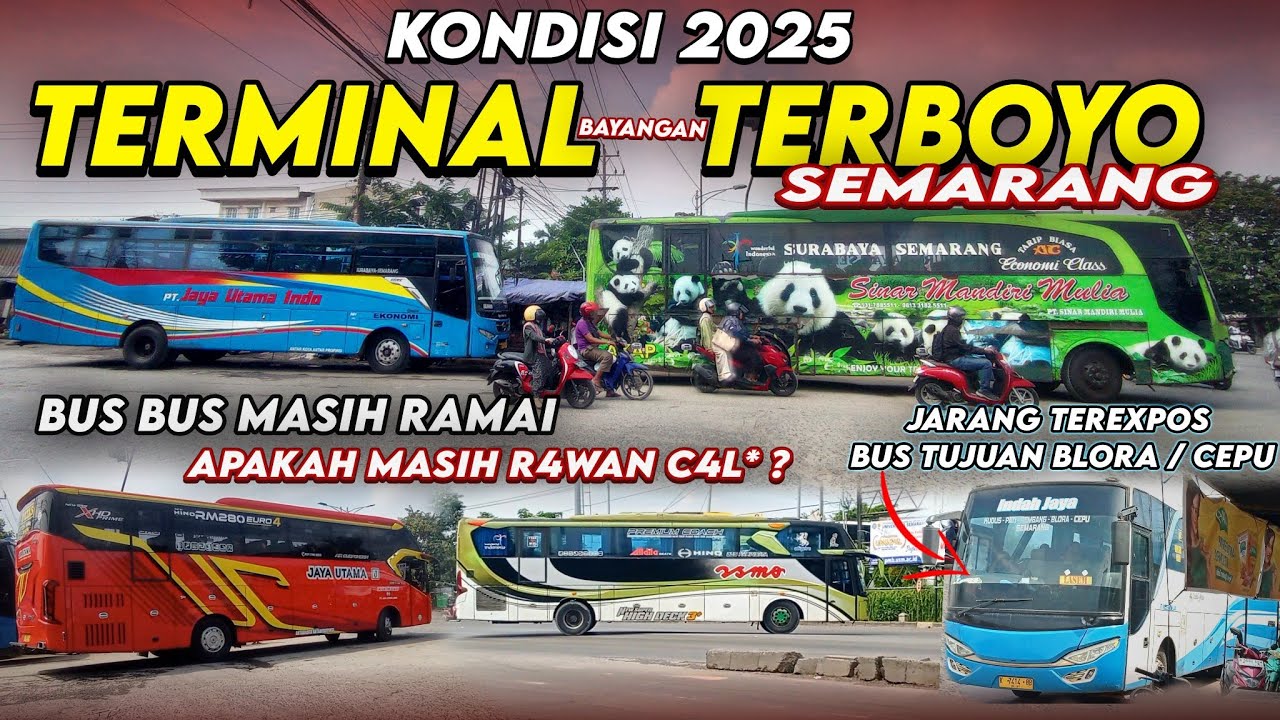 KONDISI TERMINAL TERBOYO SEMARANG 2025 | Bus Bus Masih Ramai Yang Berangkat Dari Sini