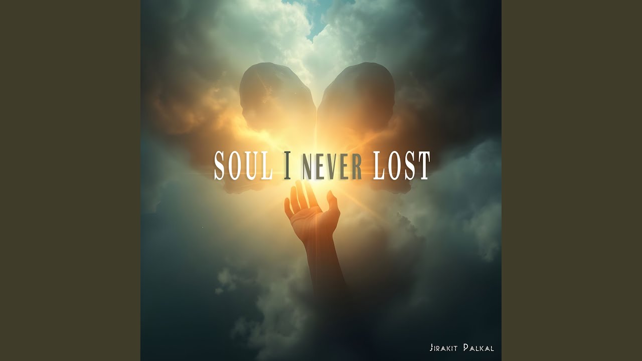 Soul I Never Lost
