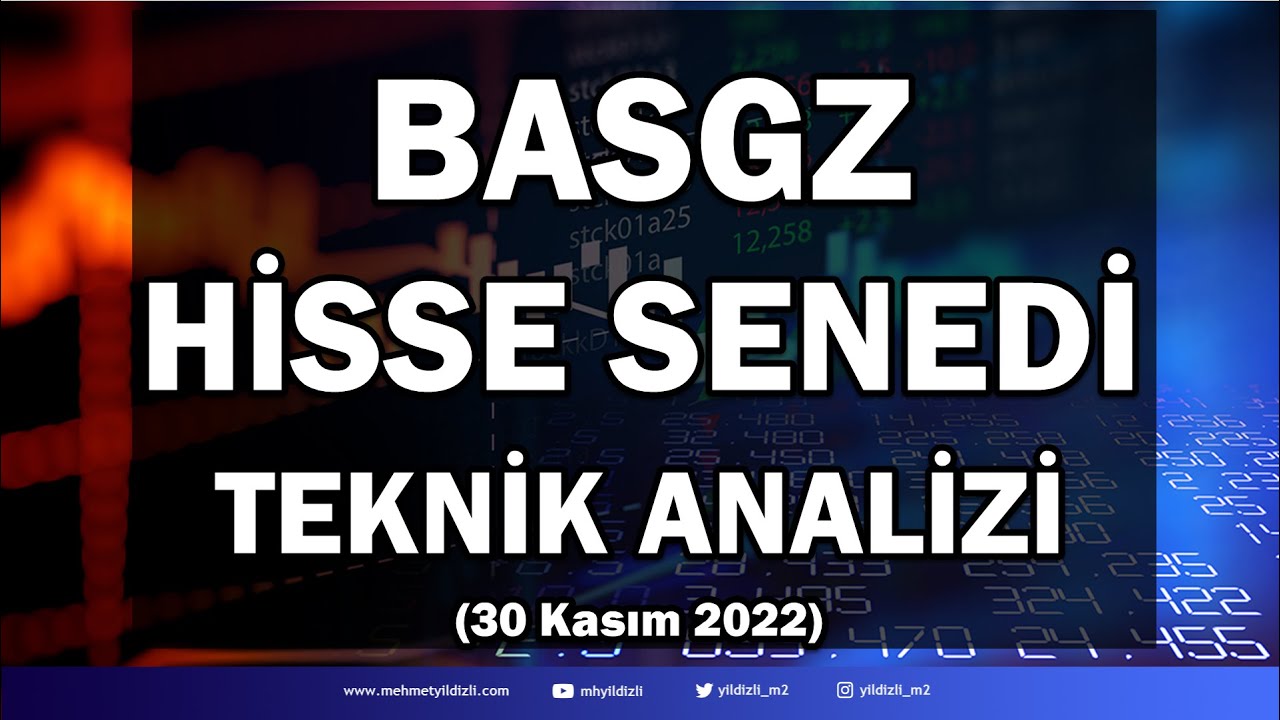 BASGZ (BAŞKENT DOĞALGAZ GMYO) HİSSE SENEDİ TEKNİK ANALİZİ 30 Kasım 2022