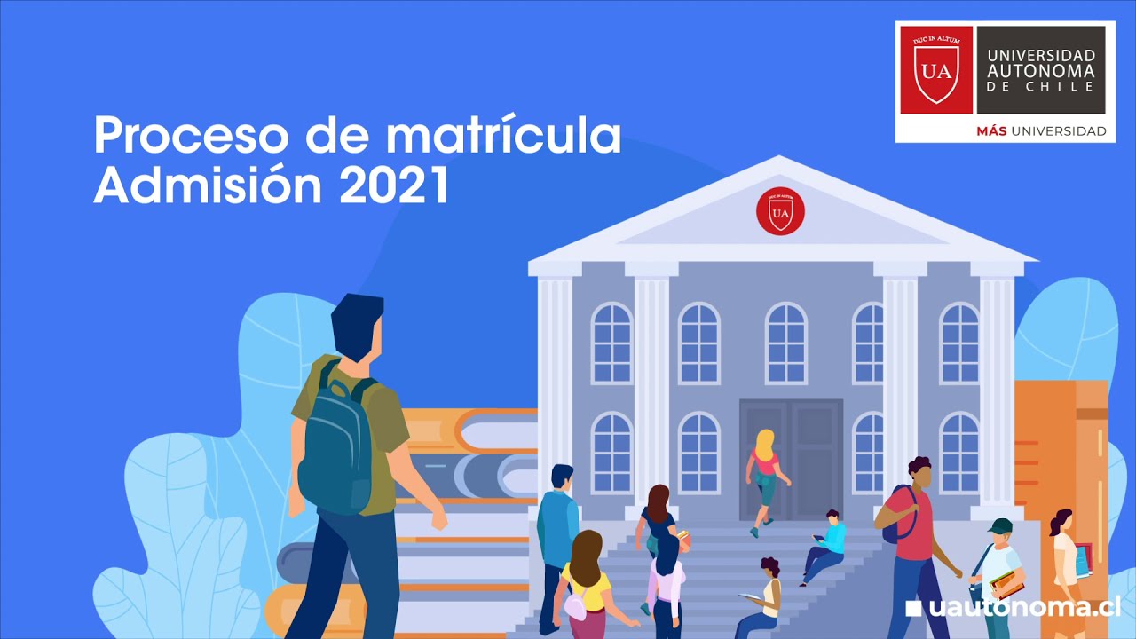 Matr&iacute;culas - Admisi&oacute;n 2021