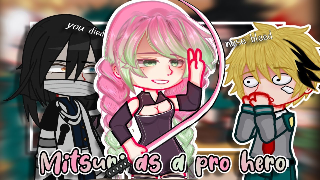 Class1A React to Mitsuri Kanroji as a New Pro Hero |MHA| 🇺🇸🇹🇷 AU