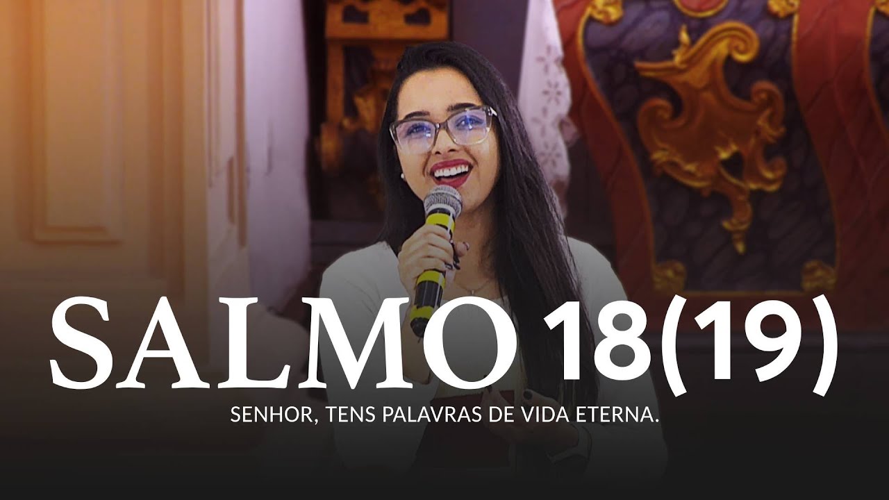 SALMO 18(19) | 