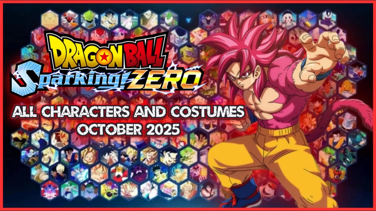 DRAGON BALL: Sparking! ZERO &ndash; All Characters & Costumes (October 2025) | 4K 60FPS