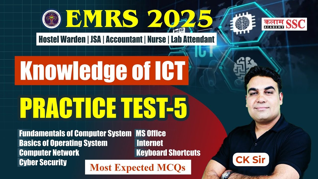 EMRS 2025 | Knowledge of ICT Practice Test-5 | Most Expected MCQs | ICT for EMRS Exam | CK Sir