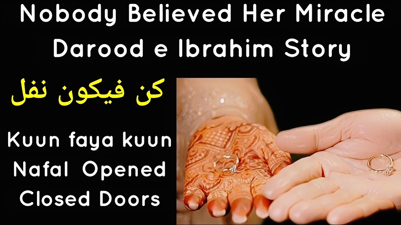 Kun Faya Kun Nafal Real Life Miracle Story🪶💕| ALLAH pak Said Kun Faya Kun and Everything Changed✨️🤍