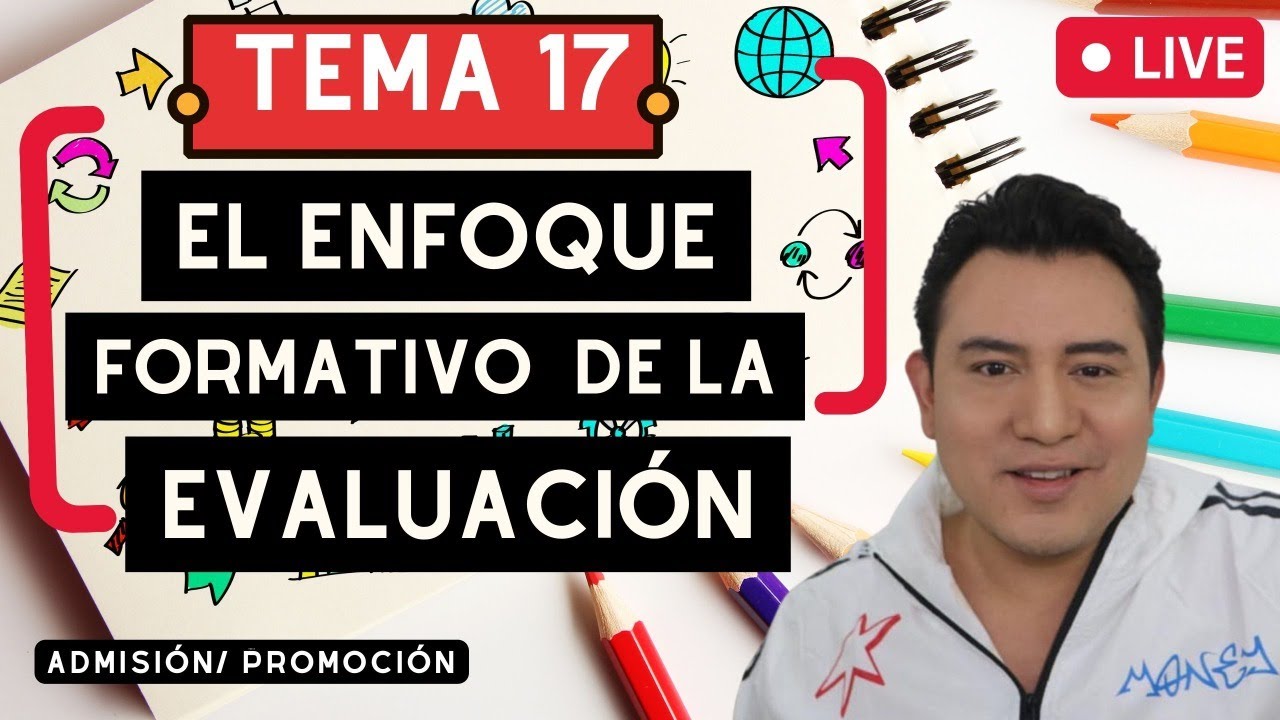 EN VIVO 🔴 | TEMA 17.  EL ENFOQUE FORMATIVO DE LA EVALUACIÓN | EDUCACIÓN BÁSICA Y MEDIA SUPERIOR