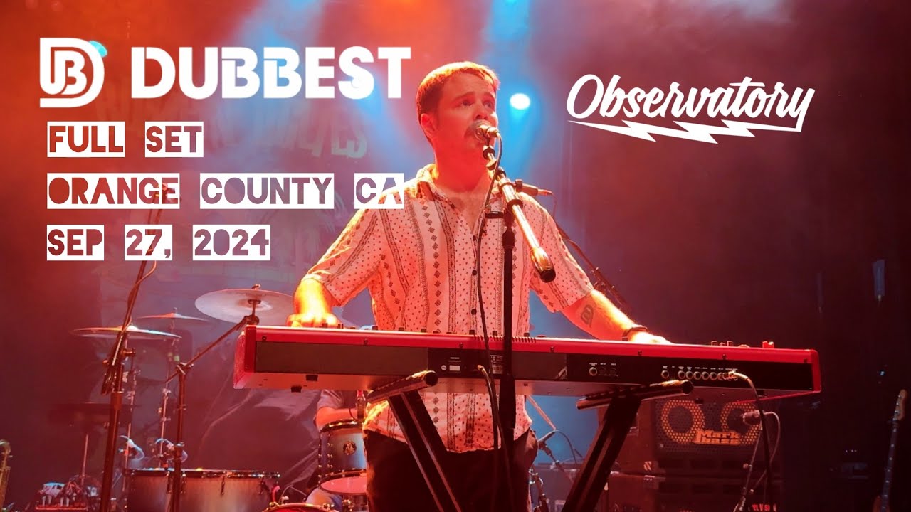DUBBEST FULL SET THE OBSERVATORY ORANGE COUNTY CA