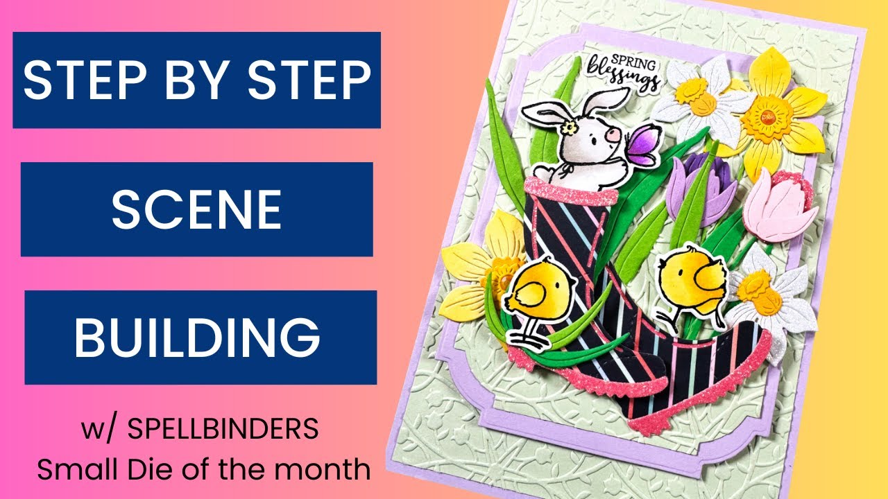 Rain Boot Bouquet | Spellbinders Small Die Of the Month Club | February 2024 | w/ Simon Hurley
