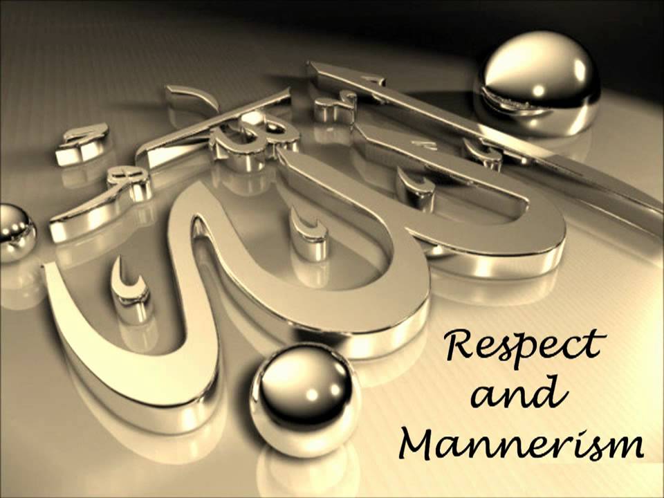 Respect and Mannerism - Sheikh Sulaiman Moola