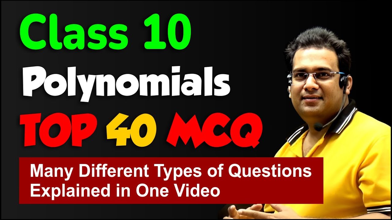 Ch 2 - Polynomials  🔥 CBSE Most Expected Important MCQ 🔥 Class 10 Maths - Term 1