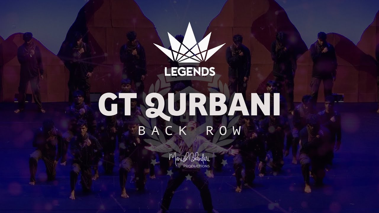 [2nd Place] GT Qurbani | 2025 Legends | Back Row | Manish Bhandari Productions