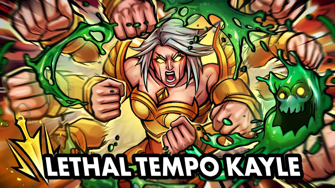 IS LETHAL TEMPO GOOD ON KAYLE?