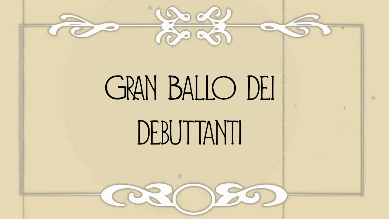 CONVITTO NAZIONALE ROMA – GRAN BALLO DEBUTTANTI 2016