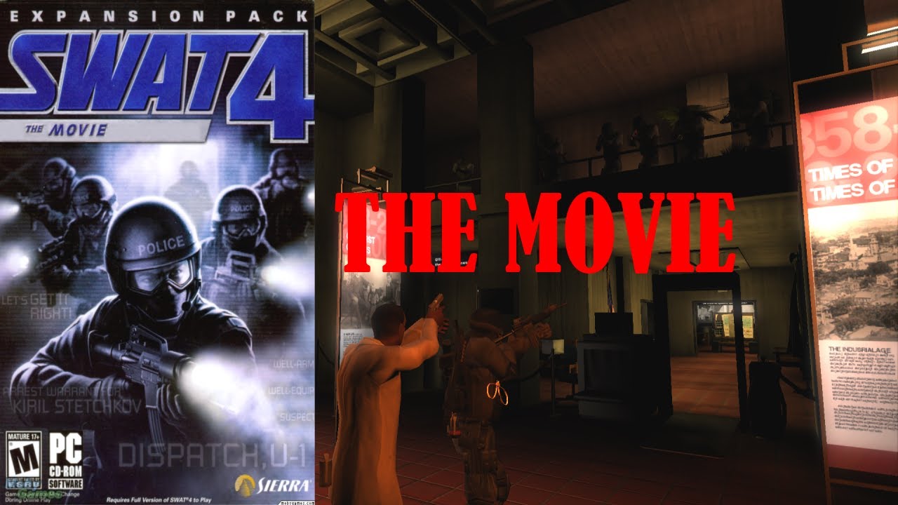 SWAT4: The Movie