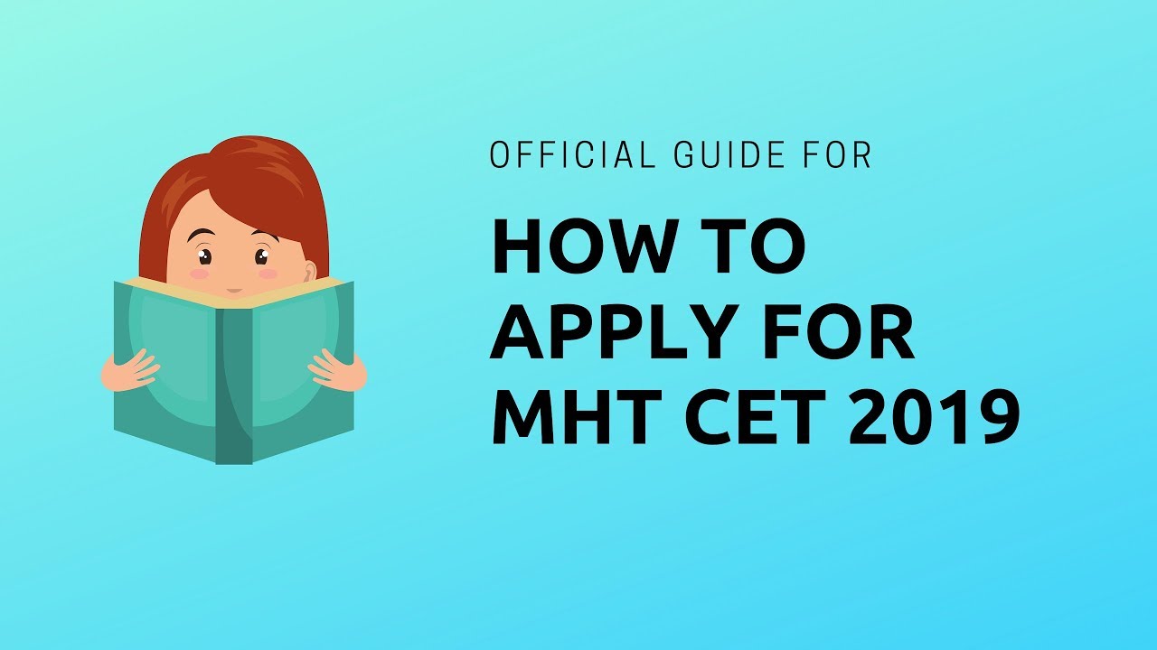 How To Fill MHT CET 2019 Application Form?