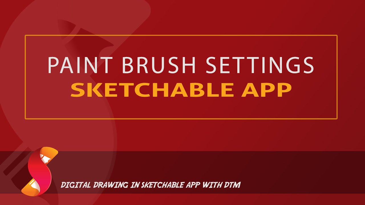 Using the Paint Brush Tool in Sketchable App